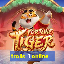 trolls 1 online